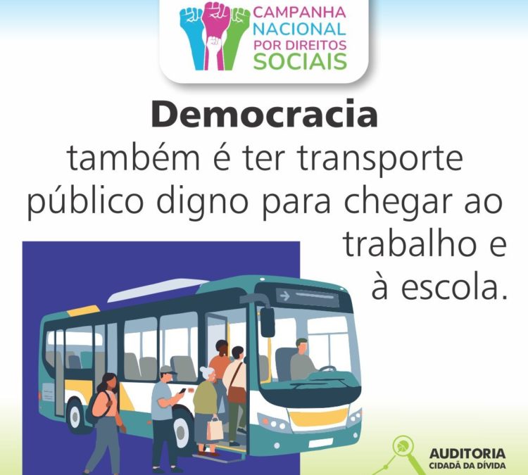 Destino: Democracia – o transporte público como direito social