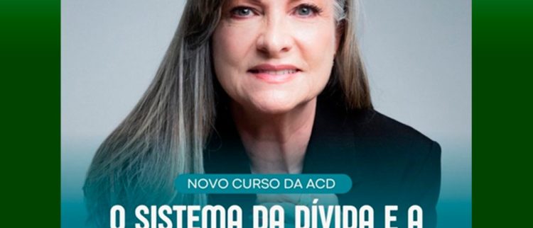 Inscrições prorrogadas para a 8ª Turma do curso “O Sistema da Dívida no Brasil e a Necessidade de Auditoria Integral”