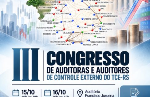 III Congresso de Auditoras e Auditores de Controle Externo do TCE-RS – Com Maria Lucia Fattorelli