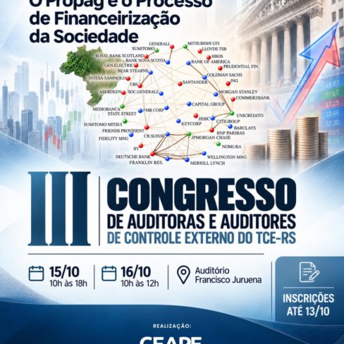 III Congresso de Auditoras e Auditores de Controle Externo do TCE-RS – Com Maria Lucia Fattorelli