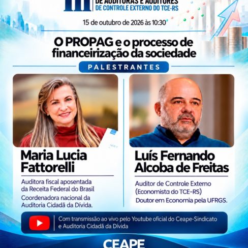 Ao Vivo: Maria Lucia Fattorelli no III Congresso do PROPAG (15/10 às 10h30)