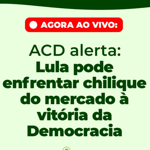 LIVE AGORA: Lula pode enfrentar chilique do mercado à vitória da Democracia